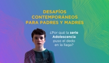 Charla: “Desafíos contemporáneos para padres y madres”